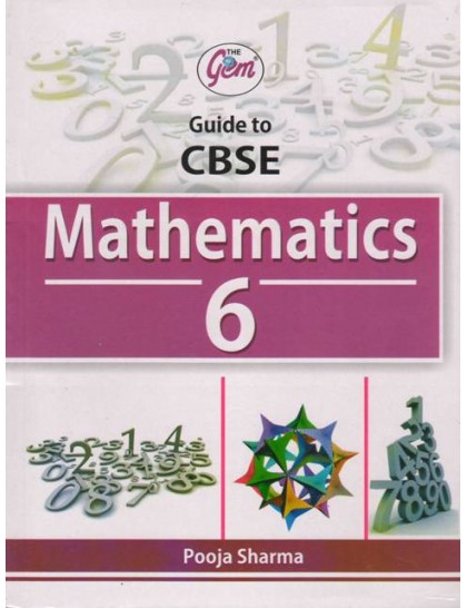 The Gem Guide to CBSE Bharti Bhawan Mathematics 6