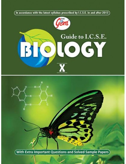 The Gem Guide to ICSE Biology - 10